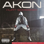Hurt Somebody (Featuring French Montana) (Cd Single) Akon