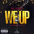 Caratula frontal de We Up (Featuring Kendrick Lamar) (Cd Single) 50 Cent
