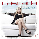 Au Revoir (Cd Single) Cascada
