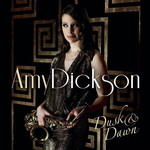 Dusk & Dawn Amy Dickson