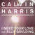 Carátula frontal Calvin Harris I Need Your Love (Featuring Ellie Goulding) (Cd Single)