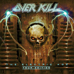 The Electric Age: Tour Edition Overkill
