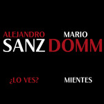 Lo Ves? / Mientes (Featuring Mario Domm) (Cd Single) Alejandro Sanz
