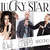 Caratula frontal de Lucky Star (Featuring Ale Blake & Broono) (Cd Single) Sasha Lopez