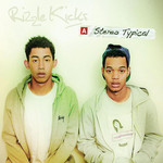 Stereo Typical Rizzle Kicks