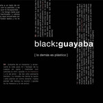 Lo Demas Es Plastico Black:guayaba