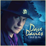 I Will Be Me Dave Davies