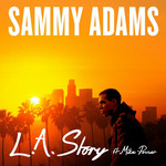 L.a. Story (Featuring Mike Posner) (Cd Single) Sammy Adams