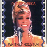 Out Of Africa Whitney Houston
