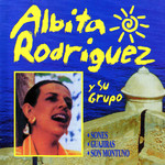 Albita Rodriguez Y Su Grupo Albita