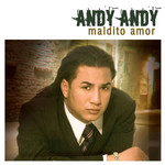 Maldito Amor (Featuring Tito El Bambino) (Urban Version) (Cd Single) Andy Andy