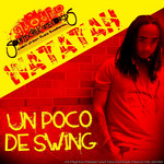 Un Poco De Swing (Cd Single) Watatah
