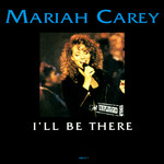 I'll Be There (Cd Single) Mariah Carey