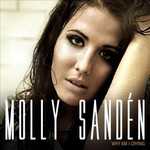 Why Am I Crying? (Cd Single) Molly Sanden