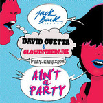 Ain't A Party (Featuring Harrison) (Cd Single) David Guetta