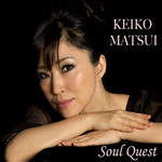 Soul Quest Keiko Matsui