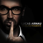 Un Delito Pendiente (Cd Single) Lucas Arnau