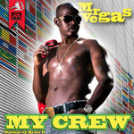 My Crew (Caribean Wine Riddim) (Cd Single) Mr. Vegas