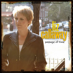 Passage Of Time Liz Callaway