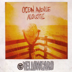 Ocean Avenue Acoustic Yellowcard