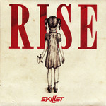 Rise (Deluxe Edition) Skillet