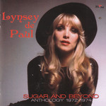 Sugar And Beyond: Anthology 1972-1974 Lynsey De Paul