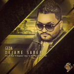 Dejame Saber (Cd Single) Geda