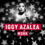 Work (The Remixes) (Cd Single) Iggy Azalea