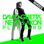 Play Hard (Featuring Ne-Yo & Akon) (Remixes) (Cd Single) David Guetta