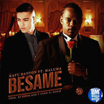 Besame (Featuring Maluma) (Cd Single) Kafu Banton