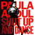Cartula frontal Paula Abdul Shut Up And Dance (The Dance Mixes)
