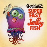 Superfast Jellyfish (Cd Single) Gorillaz
