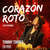Caratula frontal de Corazon Roto (Live Version) (Cd Single) Tommy Torres