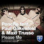 Please Me (Featuring Paul Oakenfold & Maxi Trusso) (Cd Single) Poncho
