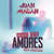 Carátula frontal Juan Magan Mal De Amores (The Remixes) (Cd Single)