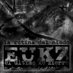 La Rutina Del Miedo (Cd Single) El Ultimo Ke Zierre