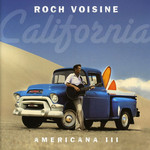 Americana Iii: California Roch Voisine