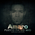 Puesto Pa Lo Mio: Various Artists Amaro
