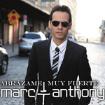 Abrazame Muy Fuerte (Cd Single) Marc Anthony
