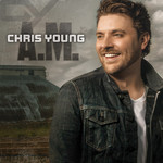 A.m. Chris Young