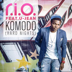 Komodo (Hard Nights) (Featuring U-Jean) (Cd Single) R.i.o.