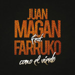 Como El Viento (Featuring Farruko) (Cd Single) Juan Magan