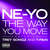 Carátula frontal Ne-Yo The Way You Move (Featuring Trey Songz & T-Pain) (Cd Single)