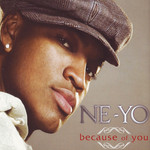 Because Of You (Cd Single) Ne-Yo