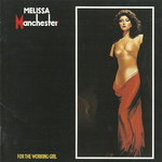 For The Working Girl Melissa Manchester