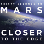 Closer To The Edge (Cd Single) 30 Seconds To Mars