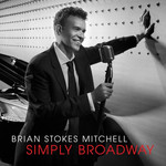 Simply Broadway Brian Stokes Mitchell