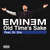 Cartula frontal Eminem Old Time's Sake (Featuring Dr. Dre) (Cd Single)