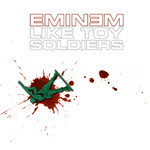 Like Toy Soldiers (Cd Single) Eminem