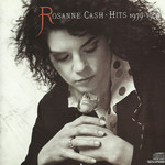 Hits 1979-1989 Rosanne Cash